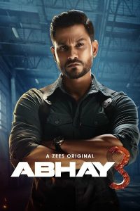Download Abhay (2022) Season 3 Hindi Complete Zee5 Original WEB Series 480p | 720p | 1080p WEB-DL
